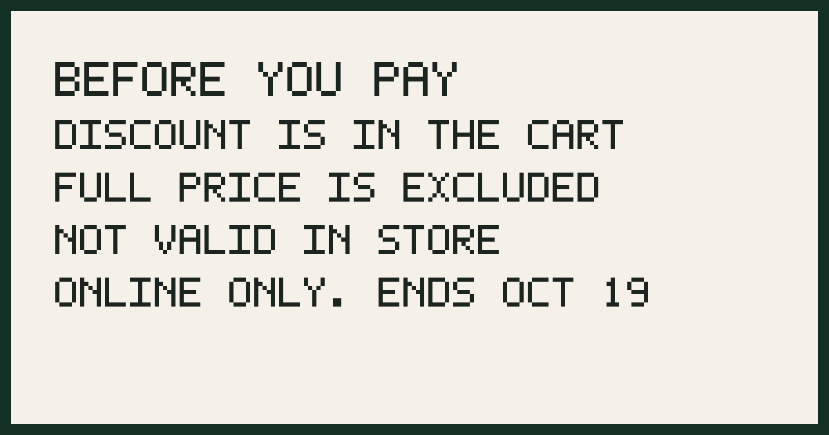 Check the Backcountry cart before you pay, because the extra discount is applied there